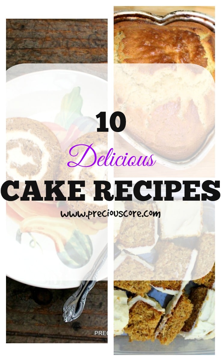 Collage with text \"10 Delicious Cake Recipes.\"