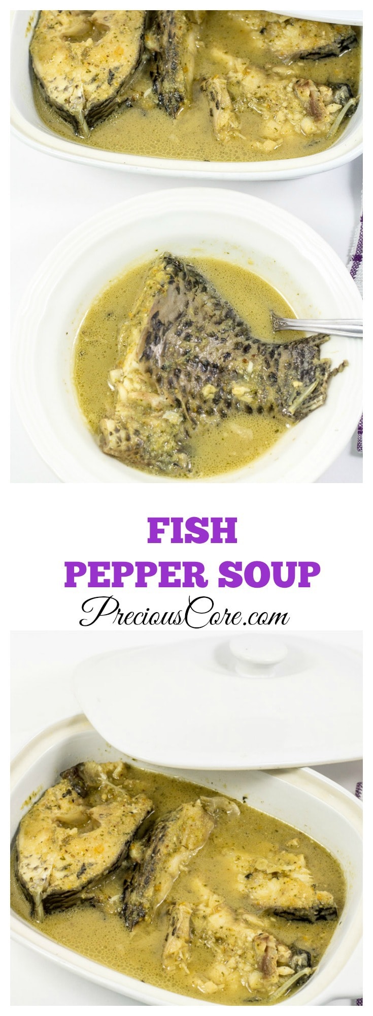 Fish Pepper Soup - Fish cooked with spices - so tasty and delicious! Recipe from PreciousCore.com