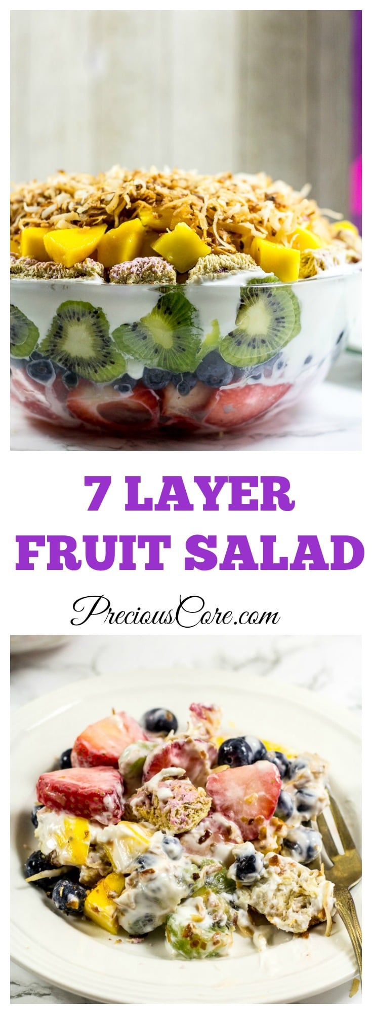 7 Layer Fruit Salad - Precious Core