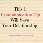 THIS ONE COMMUNICATION TIP WILL SAVE YOUR RELATIONSHIP