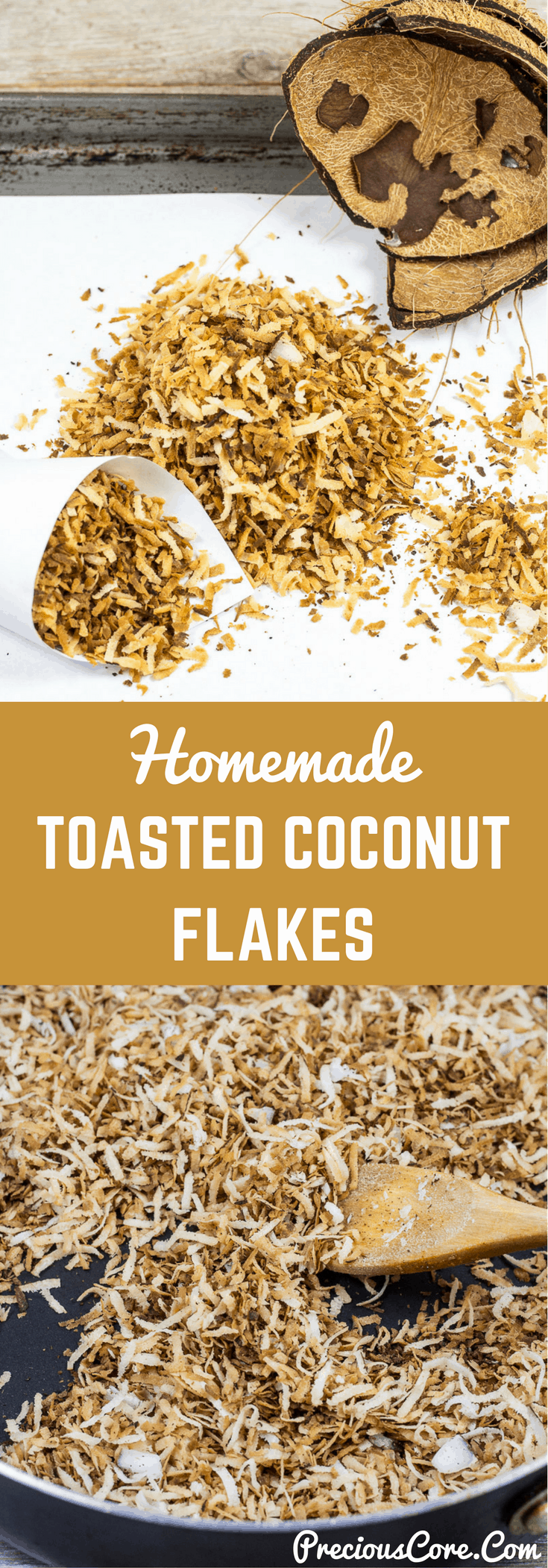 Collage of coconuts with text \"Homemade Toasted Coconut Flakes.\"