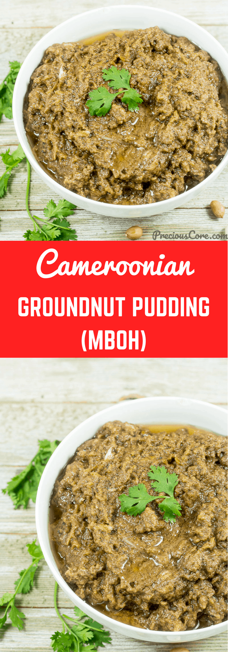 Collage with text \"Cameroonian Groundnut Pudding (Mboh).\"