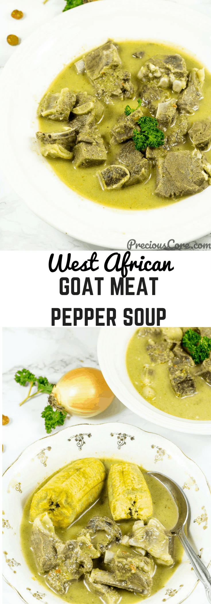 Collage with text \"West African Goat Meat Pepper Soup.\"