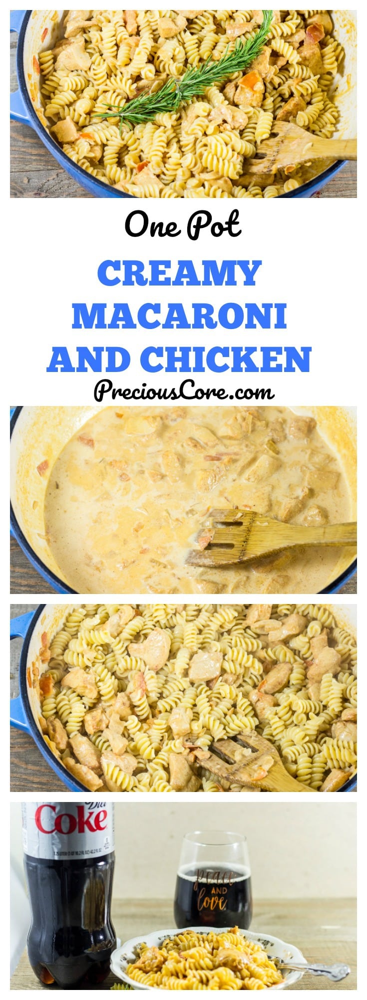 Collage with text \"One Pot Creamy Macaroni and Chicken.\"