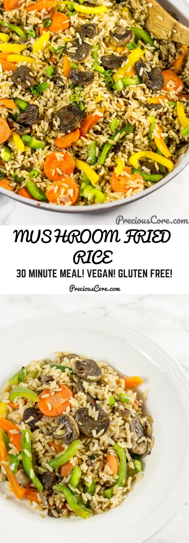 Collage with text \"Mushroom Fried Rice 30 Minute Meal! Vegan! Gluten Free!\"