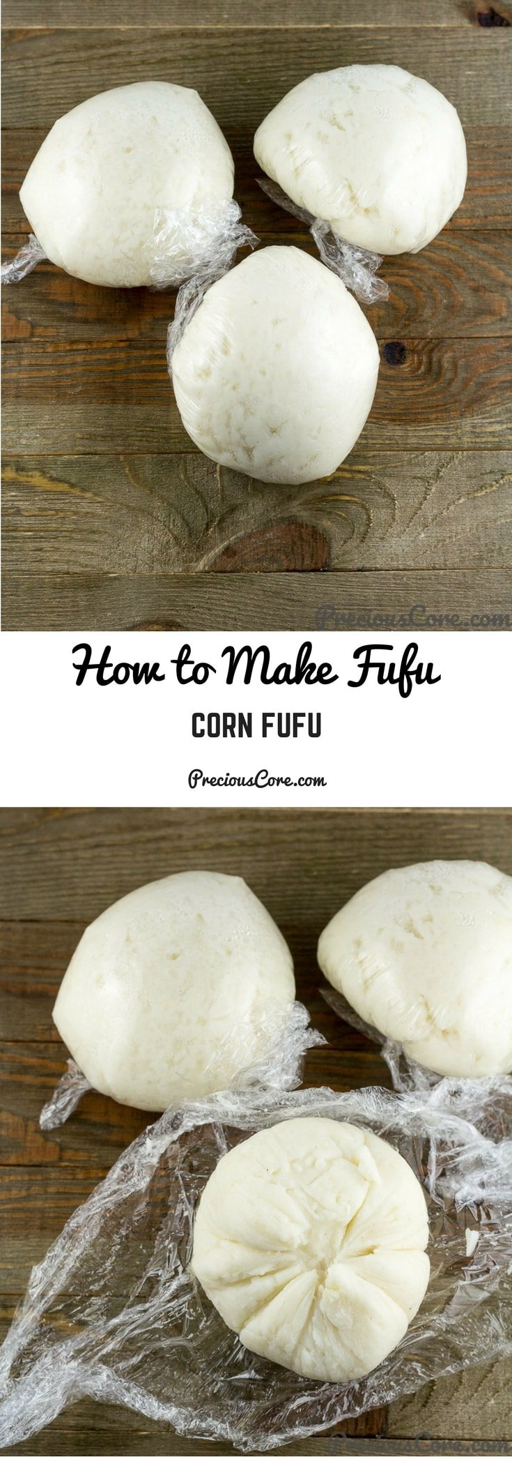 Collage with text \"How to Make Fufu Corn Fufu.\"