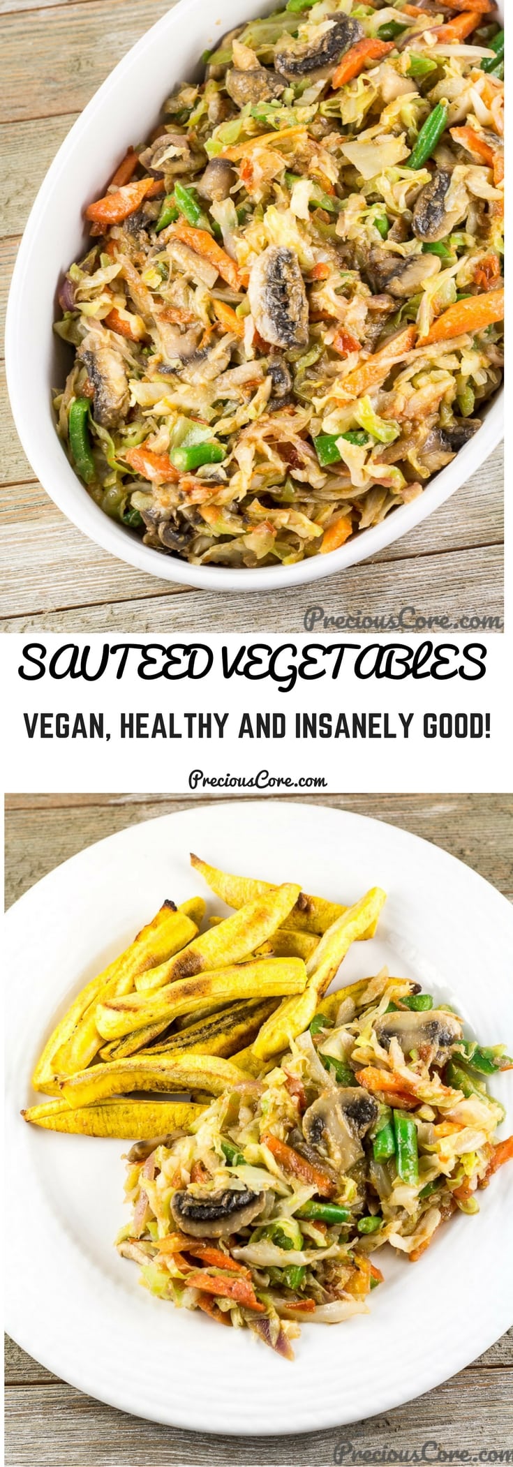 Collage with text \"Sauteed Vegetables Vegan, Healthy and Insanely Good!\"