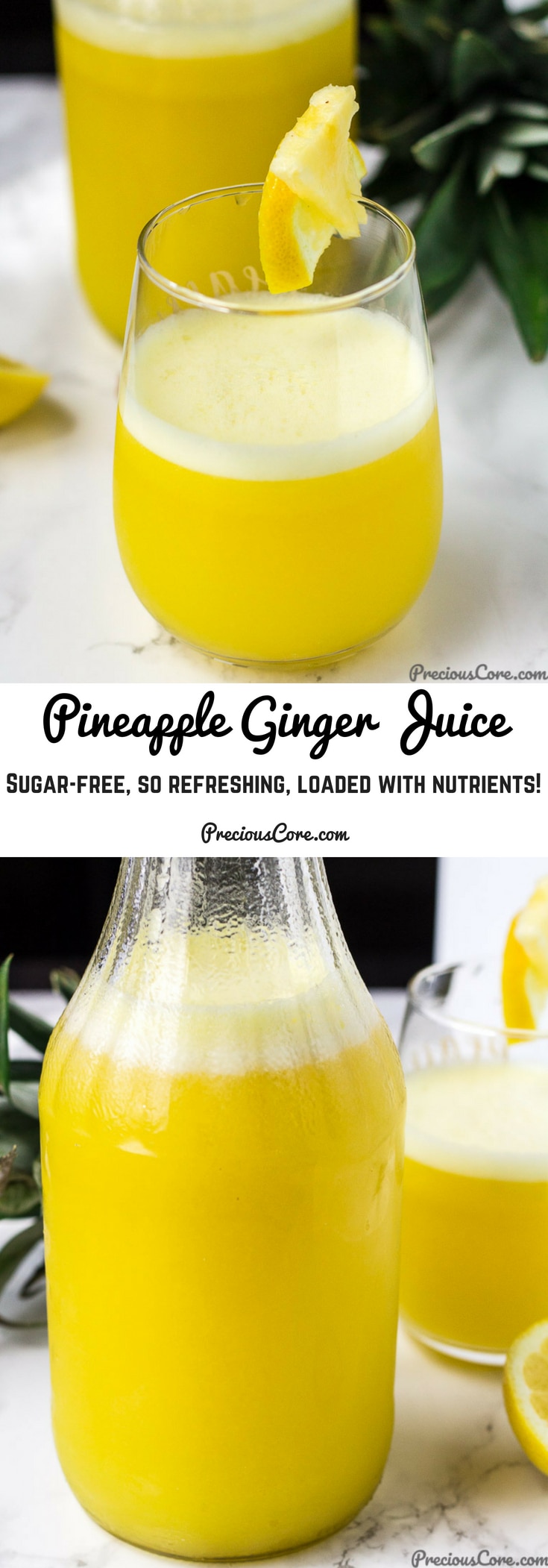 Collage with text \"Pineapple Ginger Juice Sugar-free, So Refreshing, Loaded with Nutrients!\"