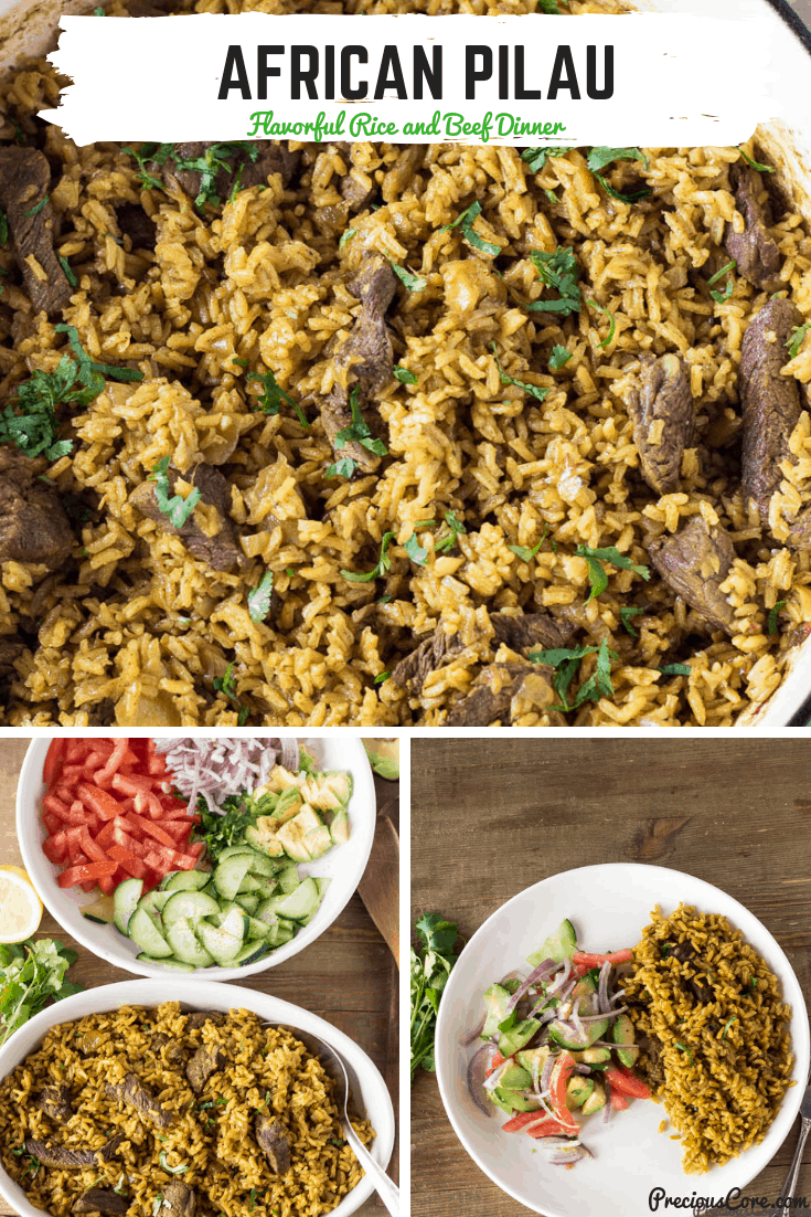 Collage of food with text \"African Pilau Flavorful Rice and Beef Dinner.\"