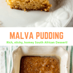 Two pictures of Malva Pudding Collaged into one