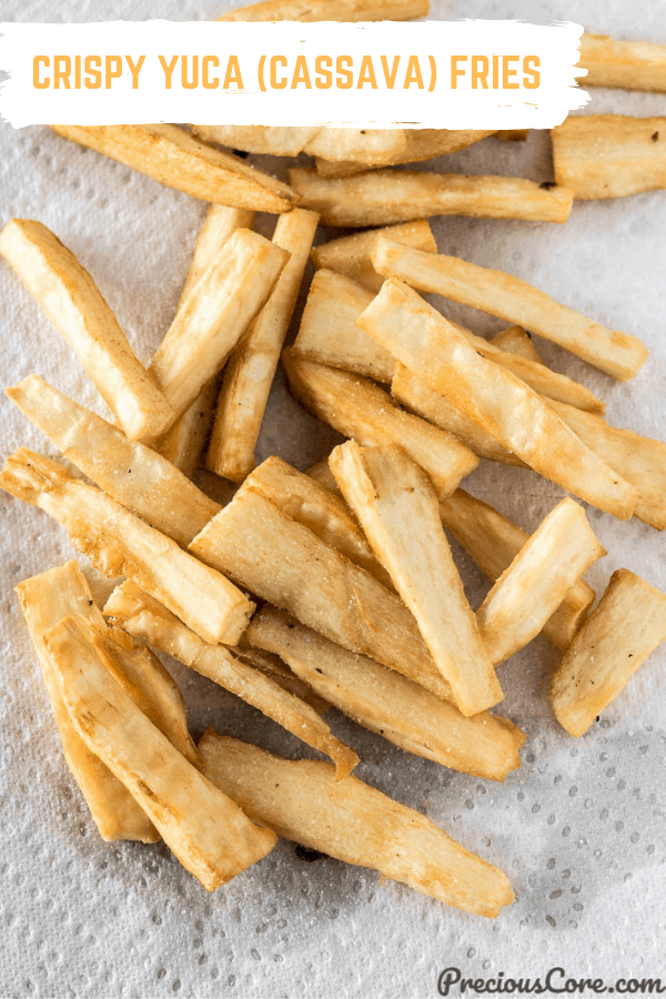 Yuca Fries on Paper Towel