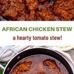 African Chicken Stew | Precious Core
