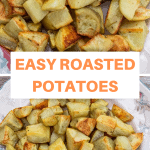 collage of two pictures f roasted potatoes