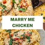 Collage of 2 photos of Marry Me Chicken For Pinterest