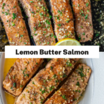 Collage of 2 photos of lemon butter salmon for Pinterest.