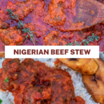 Collage of 2 pictures of Nigerian beef stew.